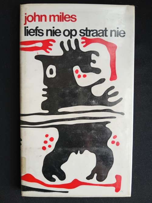 Liefs nie op straat nie by John Miles