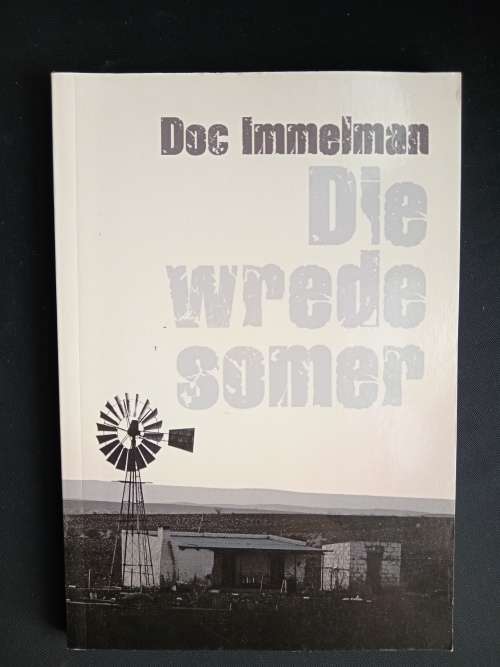 Die Wrede Somer by Doc Immelman