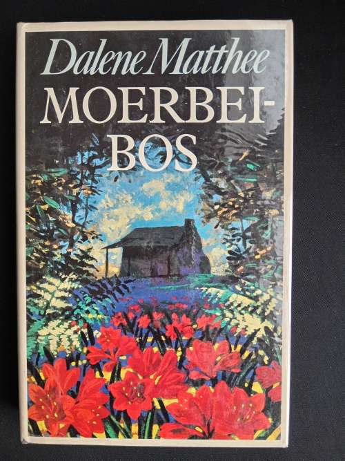 Moerbeibos by Dalene Matthee