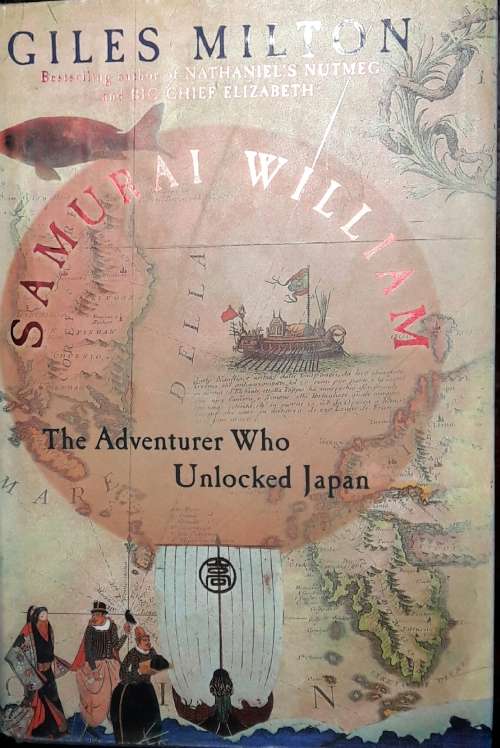 Samurai William - Giles Milton