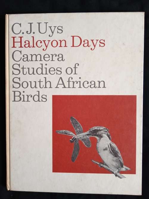 Halcyon Days by C.J. Uys