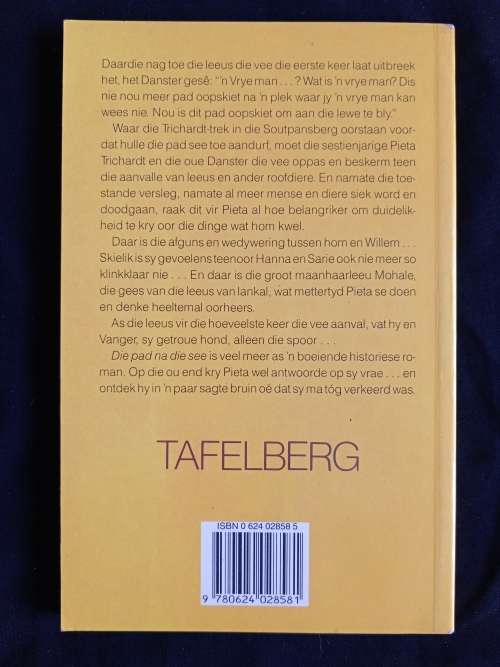Die Pad na Die See by Pieter Pieterse