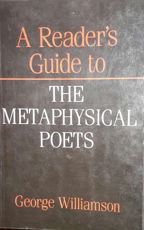 A Reader`s Guide to The Metaphysical Poets