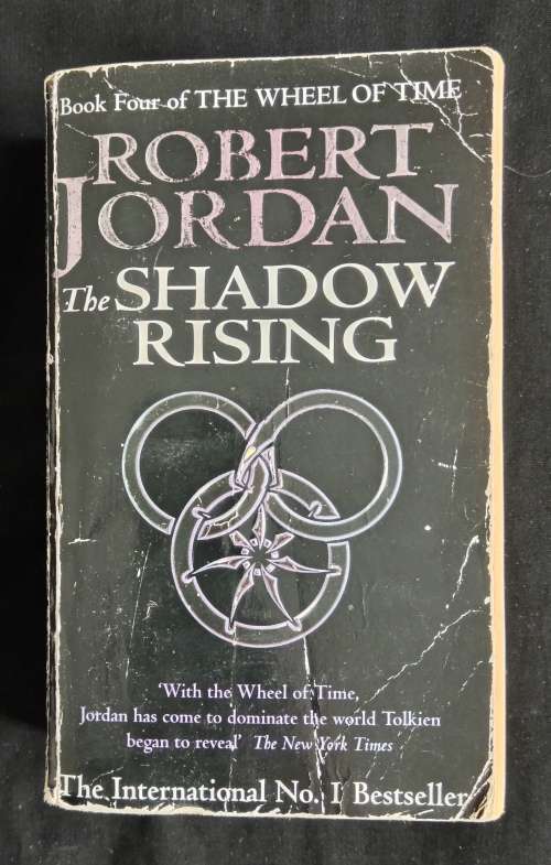 The Shadow Rising - Book 4 of The Wheel of Time by Robert Jordan