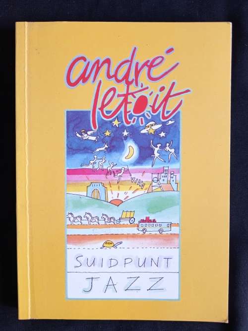Suidpunt-Jazz by André Letoit(Koos Kombuis)
