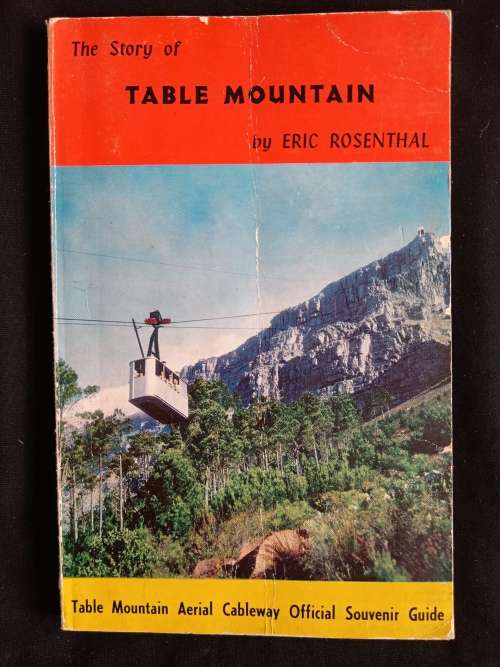 The Story of Table Mountain - Edited by Eric Rosenthal