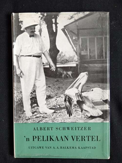Albert Schweitzer: n Pelikaan Vertel by Hymne & Detlev Weiss