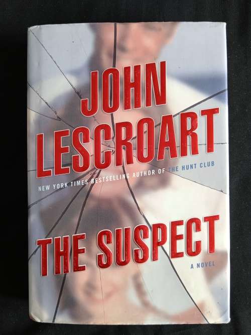 The Suspect by John Lescroart