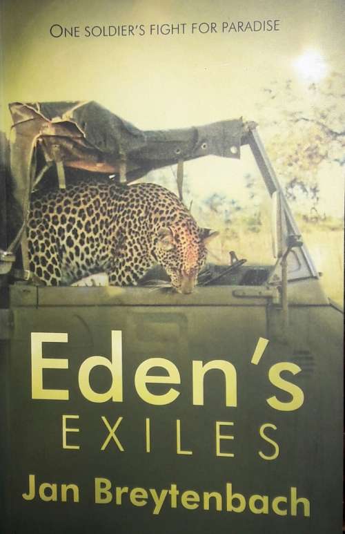 Eden`s Exiles- Jan Breytenbach