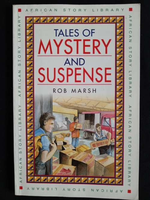 Tales of Mystery & Suspense by Rob Marsh