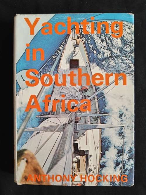Yachting in Southern Africa by Anthony Hocking