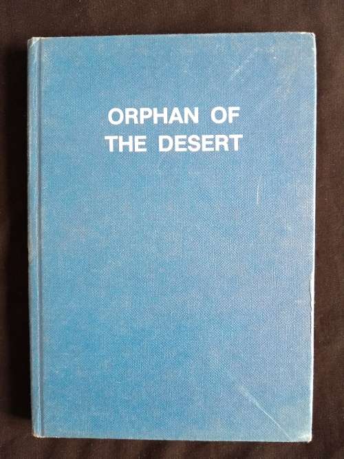 Orphan of The Desert by Uys Krige