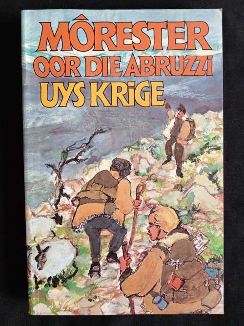 Môrester Oor Die Abruzzi by Uys Krige