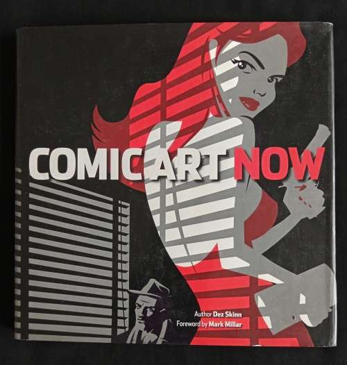 Comic Art Now by Dez Skinn