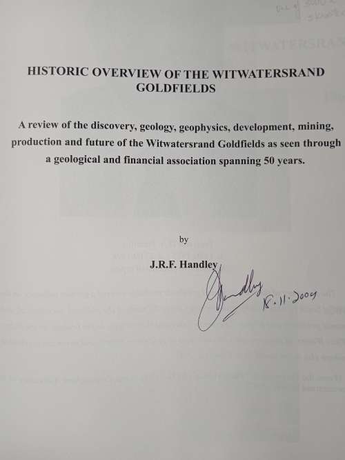 Historic Overview of the Witwatersrand Goldfields by J.R.F. Handley