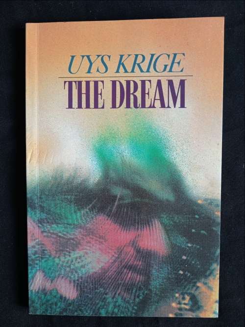 The Dream by Uys Krige