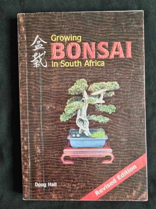 Growing Bonsai in South Africa by Doug Hall