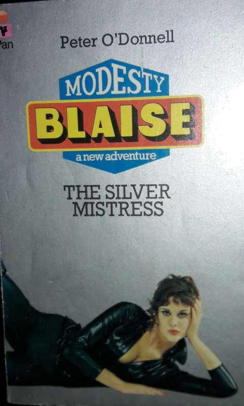 Modesty Blaise - The Silver Mistress - Peter O`Donnell