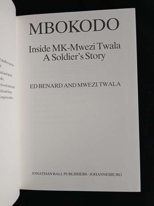 Mbokodo - Inside MK: Mwezi Twala-A Soldier`s Story by Mwezi Twala & Ed Benard