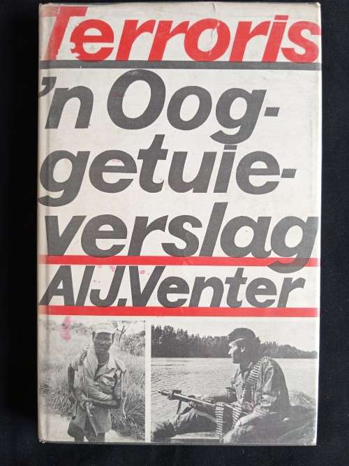 Terroris: ń Ooggetuieverslag by Al J. Venter