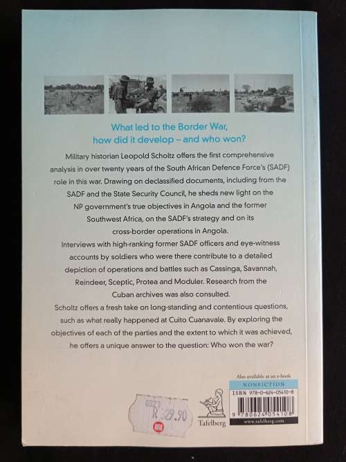 The SADF in the Border War 1966-1989 by Leopold Scholt