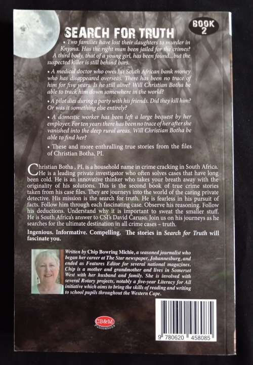 Search for Truth: True stories from South Africa`s leading private investigator by Chip Michie