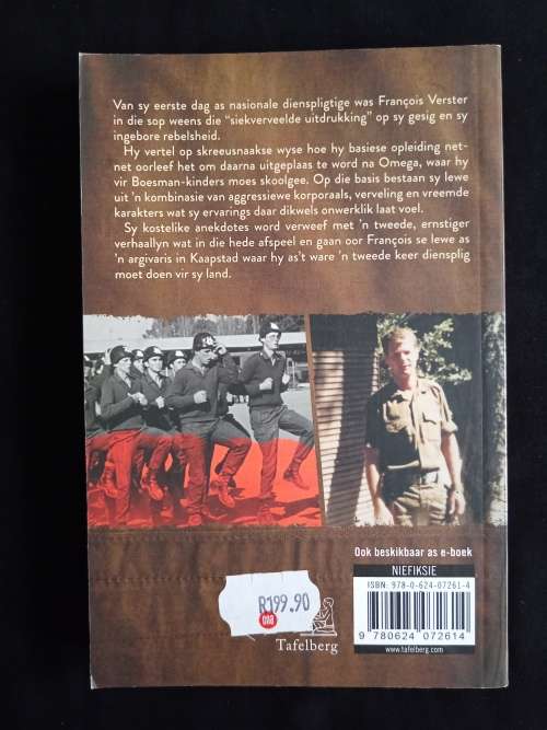 Omega, Oor en Uit: Die Storie van `n Opstandige Troep by François Verster