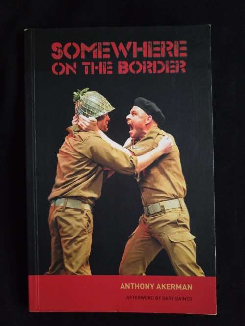 Somewhere on the Border by Anthony Akerman