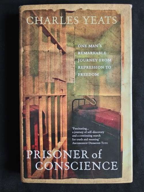 Prisoner of Conscience by Charles Yeats