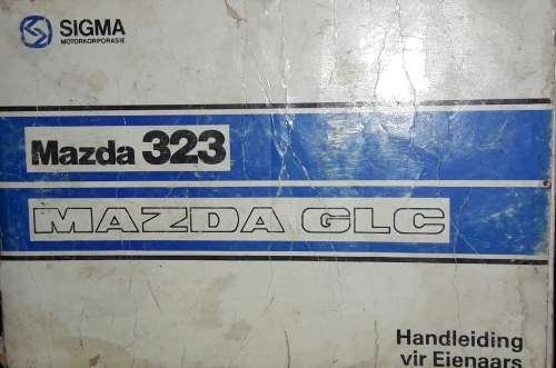 Mazda 323 Owner`s Manual - Sigma Motor Corportation