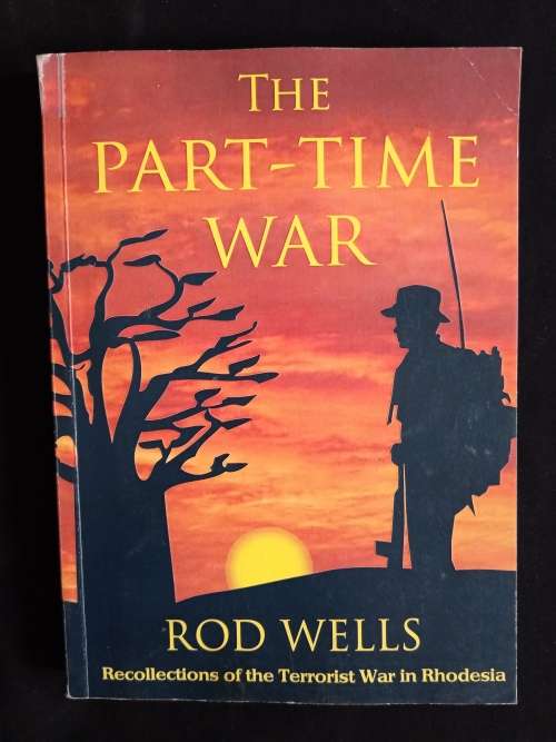 The Part-Time War by Rod Wells