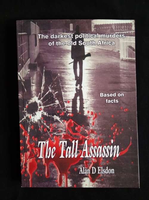 The Tall Assassin by Alan D Elsdon