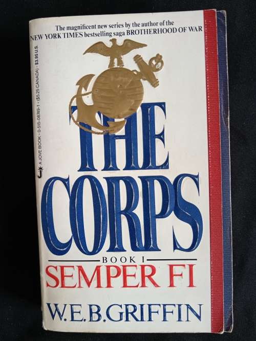 The Corps - Book 1: Semper Fi by W. E. B. Griffin