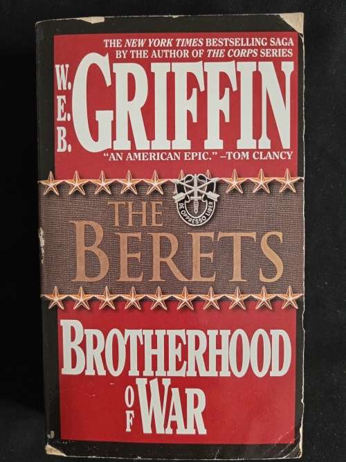 The Berets: Brotherhood of War Book V by W. E. B. Griffin