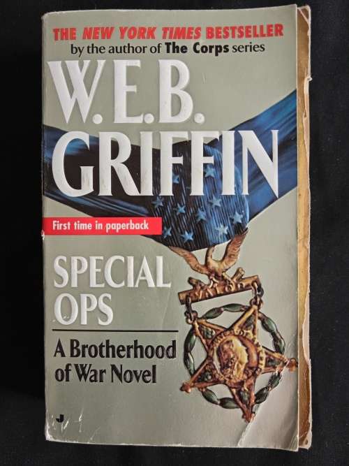 Special Ops Brotherhood of War Book IX by W. E. B. Griffin
