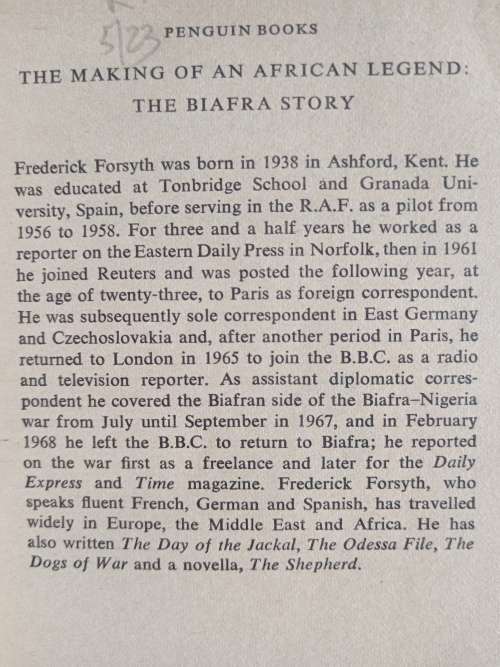 The Making of an African Legend: The Biafra Story by Frederick Forsyth