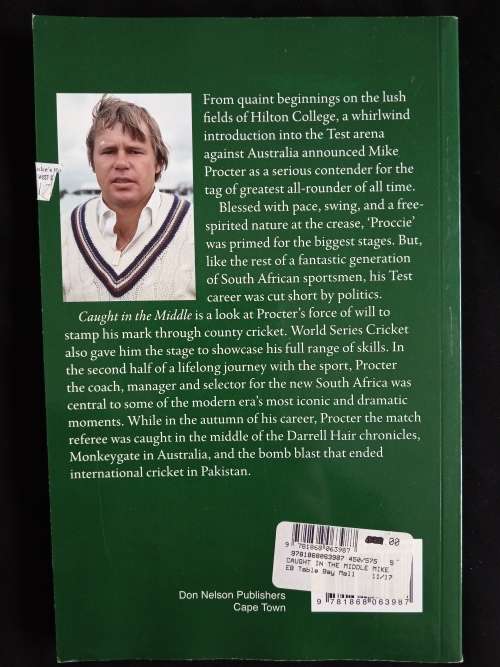 Caught in the Middle: The Autobiography of Mike Procter by Mike Procter & Lungani Zama