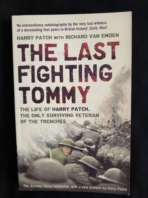 The Last Fighting Tommy by Harry Patch with Richard van Emden