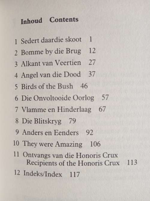 Honoris Crux: Ons Dapperes/Our Brave by At van Wyk