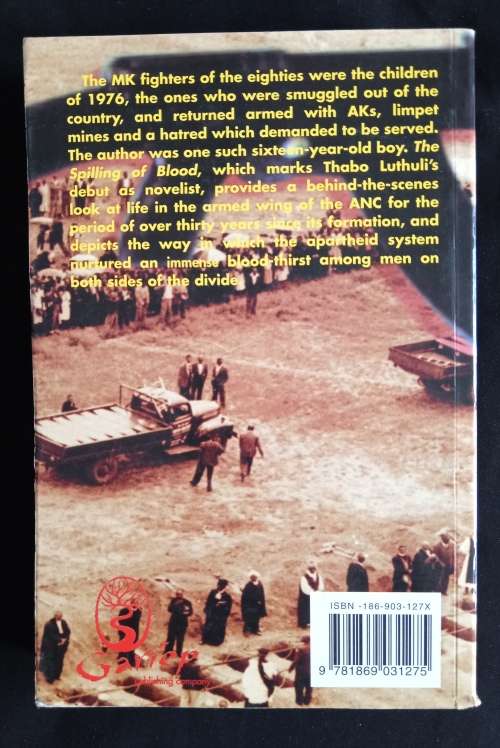 The Spilling of Blood by Thabo Shenge Luthuli