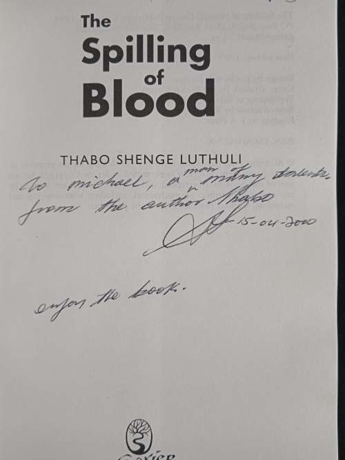The Spilling of Blood by Thabo Shenge Luthuli