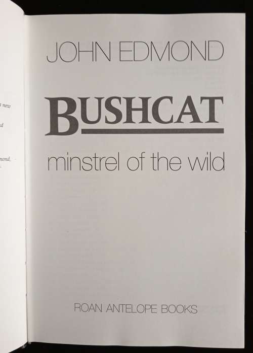 Bushcat: Minstrel of the wild by John Edmond