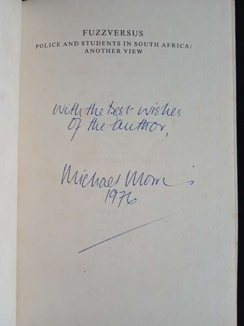 Fuzzersus: Police & Students in South Africa: - Another View by Michael Morris