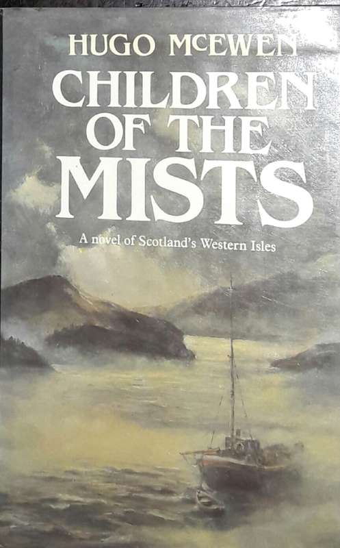 Children Of The Mists - Hugo McEwen