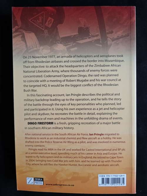 Dingo Firestorm: The Greatest Battle of The Rhodesian Bush War by Ian Pringle
