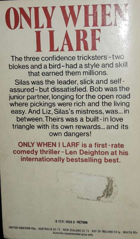 Only When I Larf - Len Deighton