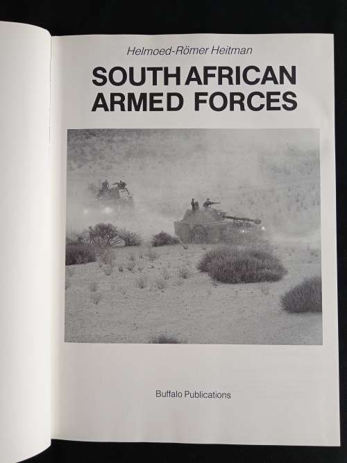 South African Armed Forces by Helmoed-Römer Heitman