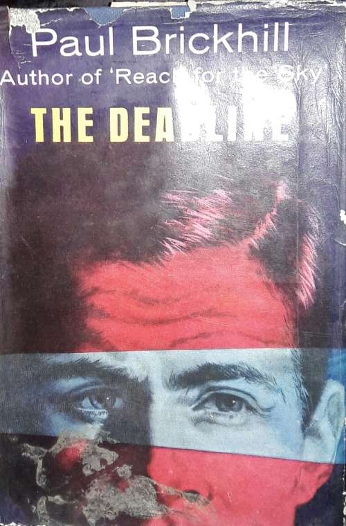 The Deadline - Paul Brickhill