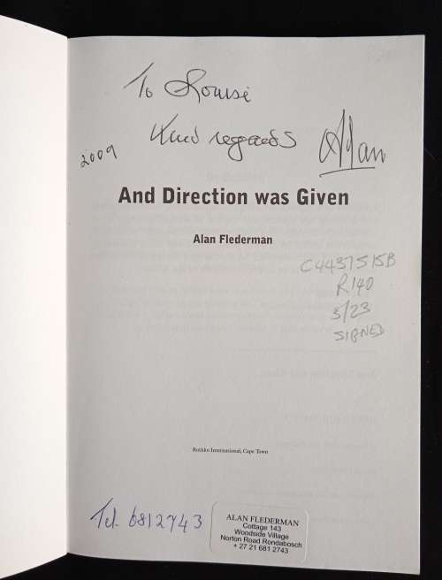 And Direction was Given by Alan Flederman