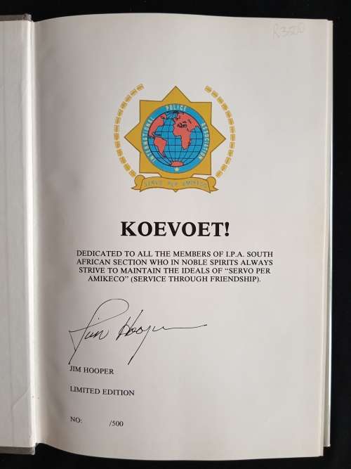 Koevoet! - The Inside Story, by American journalist Jim Hooper